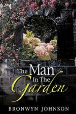 The Man in the Garden