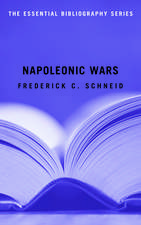 Napoleonic Wars: The Essential Bibliography