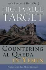 High-Value Target: Countering al Qaeda in Yemen