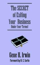 The SECRET of Exiting Your Business.Under Your Terms!