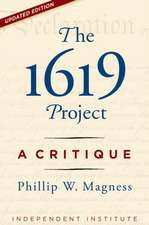 The 1619 Project Myth