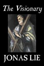 The Visionary by Jonas Lie, Fiction, Classics, Literary