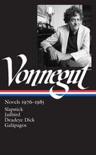 Kurt Vonnegut: Novels 1976-1985