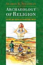 Archaeology of Religion: Cultures and their Beliefs in Worldwide Context