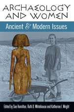 Archaeology and Women: Ancient and Modern Issues