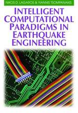 Intelligent Computational Paradigms in Earthquake Engineering