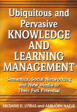 Ubiquitous And Pervasive Knowledge And Learning Management