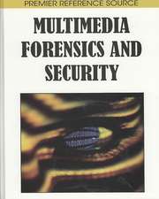 Multimedia Forensics and Security