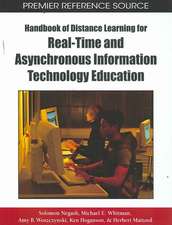 Handbook of Distance Learning for Real-Time and Asynchronous Information Technology Education