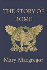 The Story of Rome