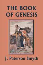 The Book of Genesis (Yesterday's Classics)