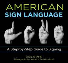 American Sign Language