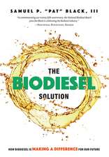 The Biodiesel Solution