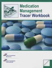 Medication Management Tracer Workbook