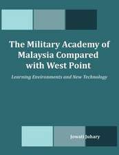 The Military Academy of Malaysia Compared with West Point