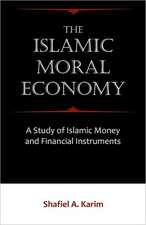 The Islamic Moral Economy