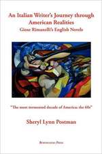 An Italian Writer's Journey Through American Realities: Giose Rimanelli's English Novels