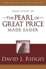 The Pearl of Great Price Made Easier