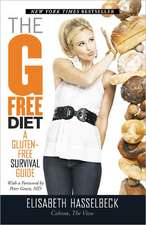 The G-Free Diet