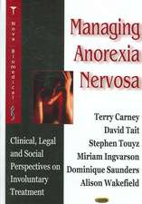 Managing Anorexia Nervosa