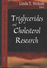 Triglycerides and Cholesterol Research