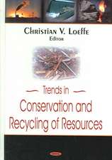 Trends in Conservation and Recycling Resources