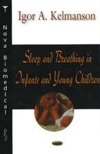 Sleep and Breathing in Infants and Young Children