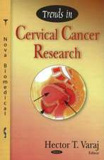 Trends in Cervical Cancer Research