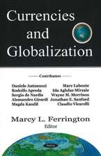 Currencies & Globalization