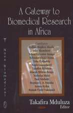 A Gateway to Biomedical Research in Africa