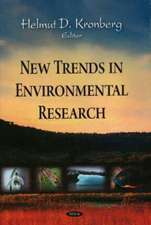 New Trends in Environmental Research