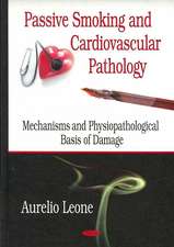 Passive Smoking and Cardiovascular Pathology