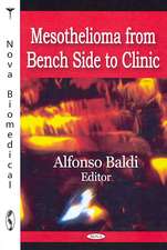 Mesothelioma from Bench Side to Clinic