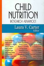 Child Nutrition Research Advances