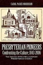 Presbyterian Pioneers