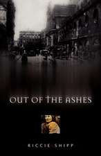 Out of the Ashes