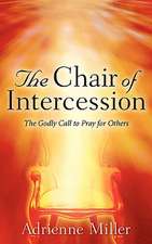 The Chair of Intercession