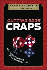 Cutting Edge Craps: Advanced Strategies for Serious Players