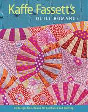 Kaffe Fassett's Quilt Romance: 20 Designs from Rowan for Patchwork and Quilting