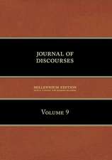 Journal of Discourses, Volume 9