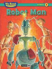 Robot Man (We Read Phonics Level 4 (Hardcover))