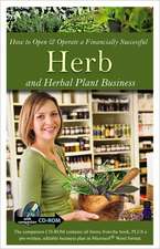 How to Open & Operate a Financially Successful Herb and Herbal Plant Business