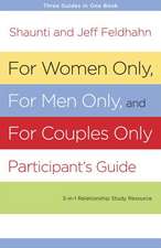 For Women Only, for Men Only, and for Couples Only