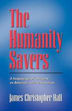 THE HUMANITY SAVERS - Second Edition