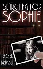 Searching For Sophie