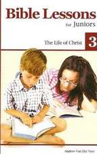 Bible Lessons for Juniors 3