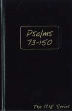 The Book of Psalms, Chapters 73-150 Journal, Volume 2