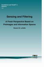 Sensing and Filtering: A Fresh Perspective Based on Preimages and Information Spaces