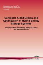 Computer-Aided Design and Optimization of Hybrid Energy Storage Systems