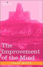 The Improvement of the Mind